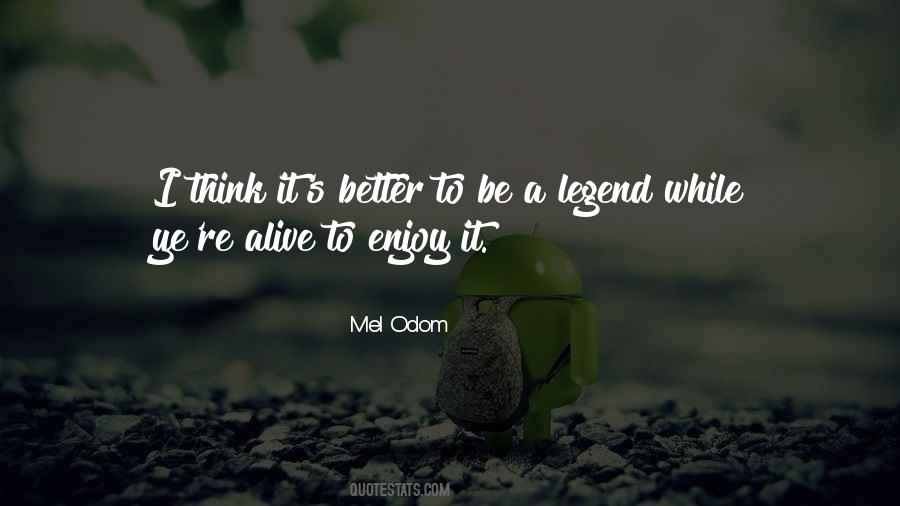 Mel Odom Quotes #1467534