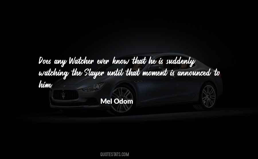 Mel Odom Quotes #1497732