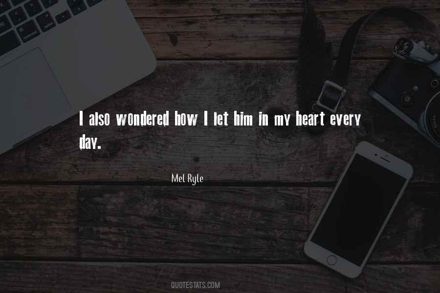 Mel Ryle Quotes #1626701