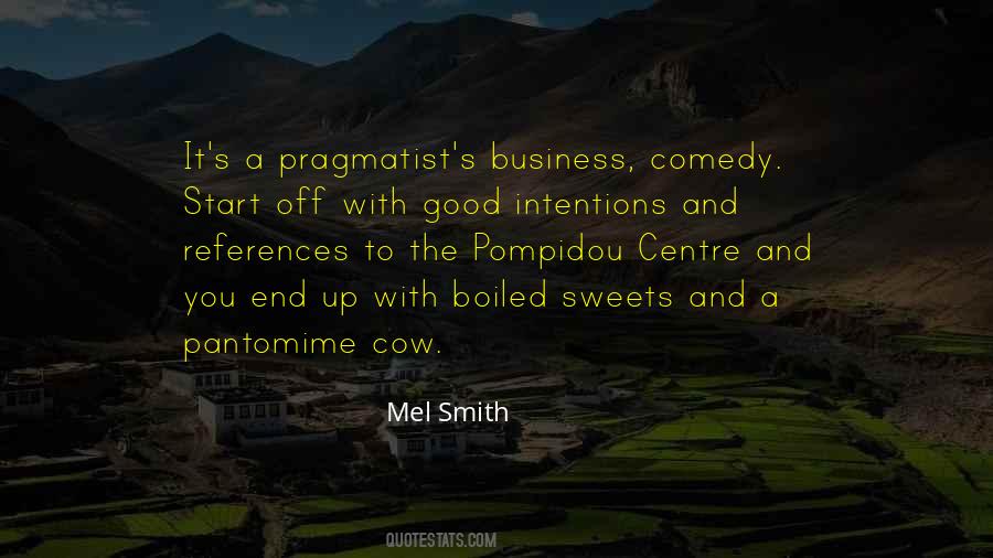 Mel Smith Quotes #915880