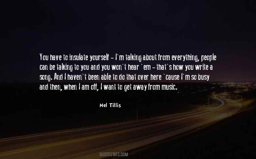 Mel Tillis Quotes #575615