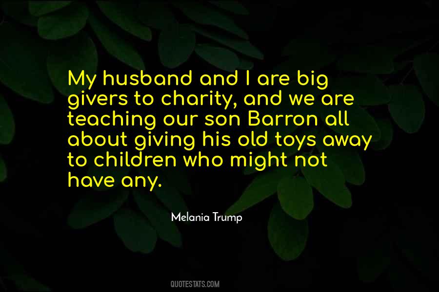 Melania Trump Quotes #387950