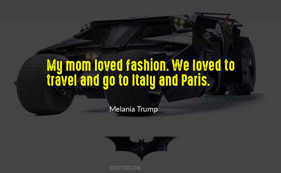 Melania Trump Quotes #645634