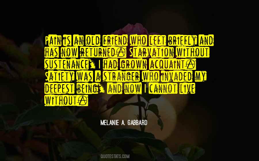 Melanie A. Gabbard Quotes #1460342 Melanie A. Gabbard Quotes #1460342