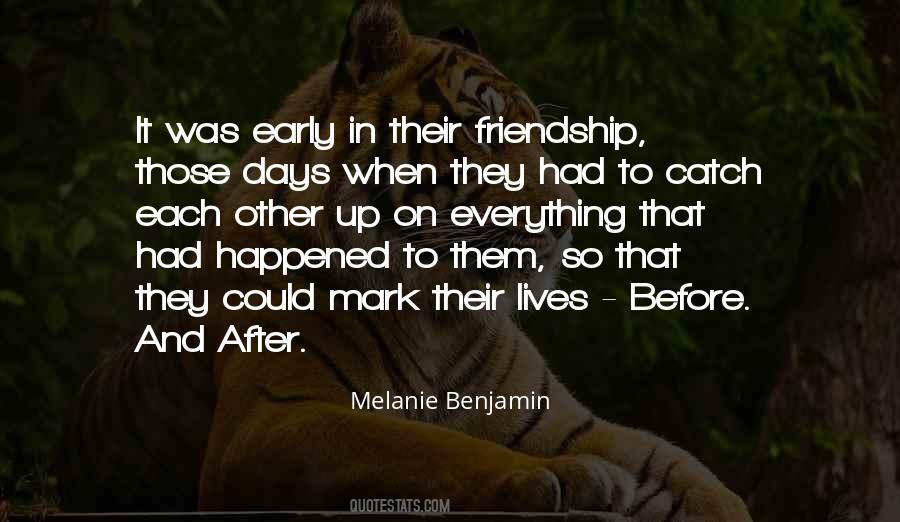 Melanie Benjamin Quotes #1852191