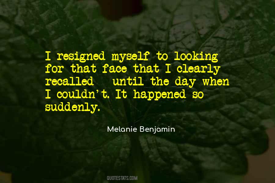 Melanie Benjamin Quotes #53508