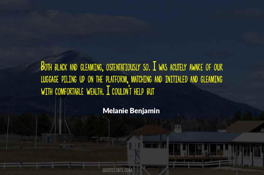Melanie Benjamin Quotes #946340