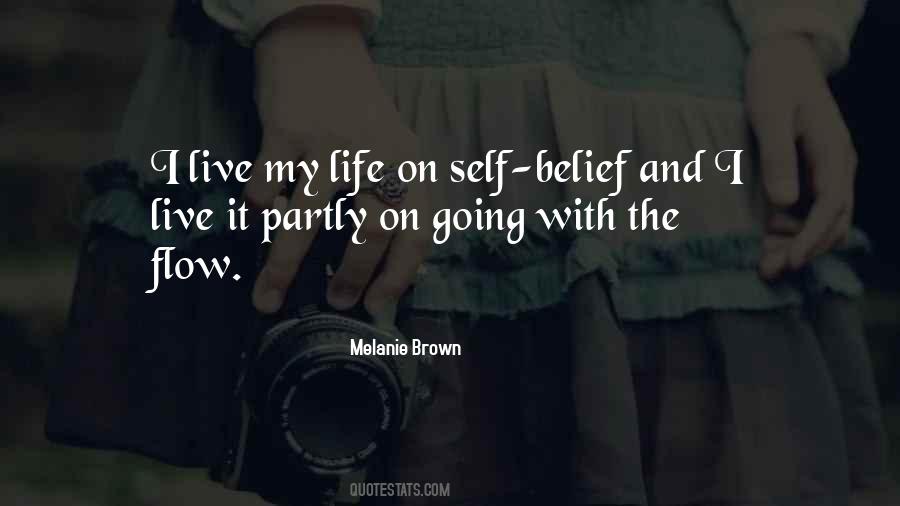 Melanie Brown Quotes #664335