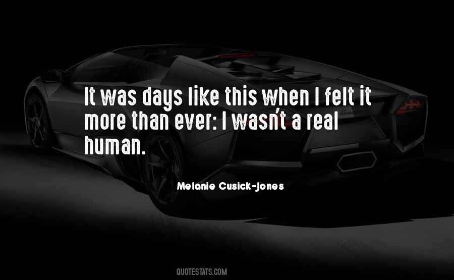 Melanie Cusick-Jones Quotes #1126529