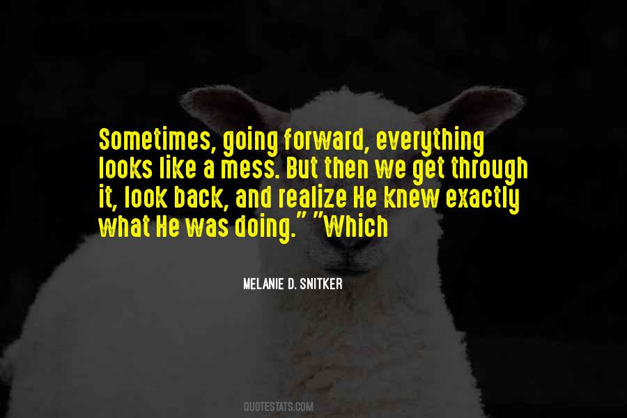 Melanie D. Snitker Quotes #300817 Melanie D. Snitker Quotes #300817