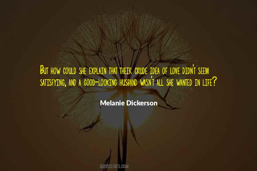 Melanie Dickerson Quotes #1673030