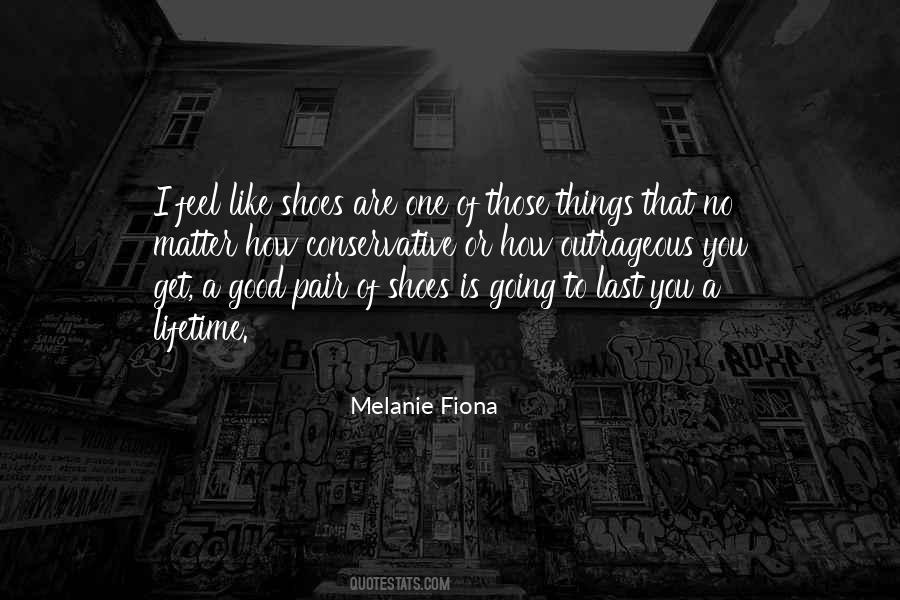 Melanie Fiona Quotes #1845237