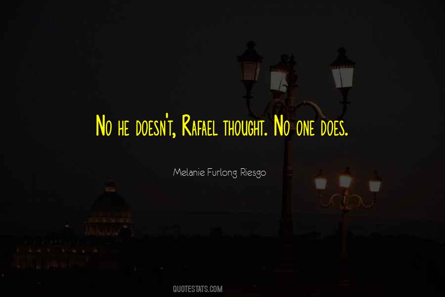 Melanie Furlong-Riesgo Quotes #617431 Melanie Furlong-Riesgo Quotes #617431