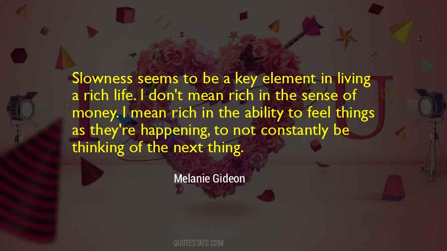 Melanie Gideon Quotes #1347342