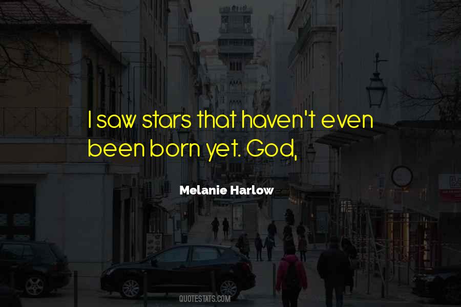 Melanie Harlow Quotes #1133993