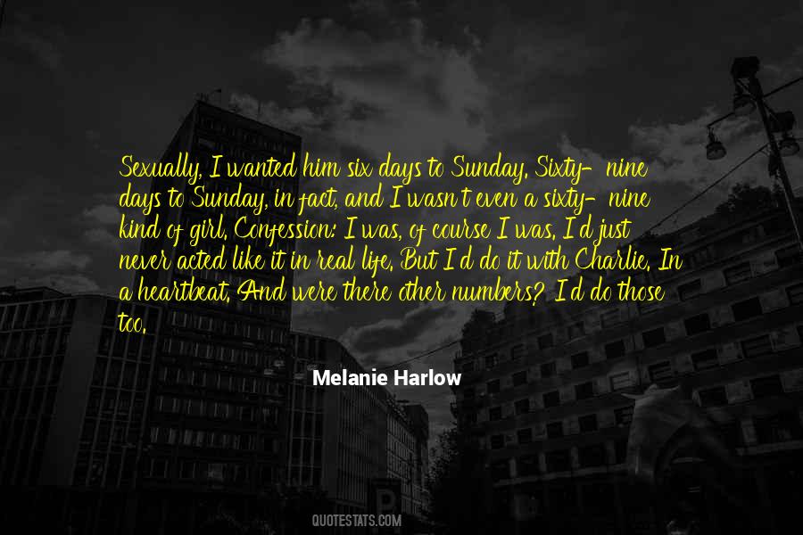 Melanie Harlow Quotes #669083