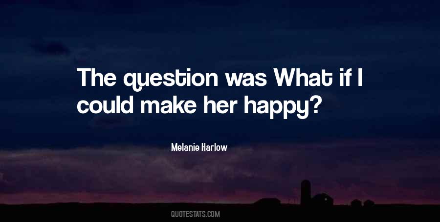 Melanie Harlow Quotes #941250