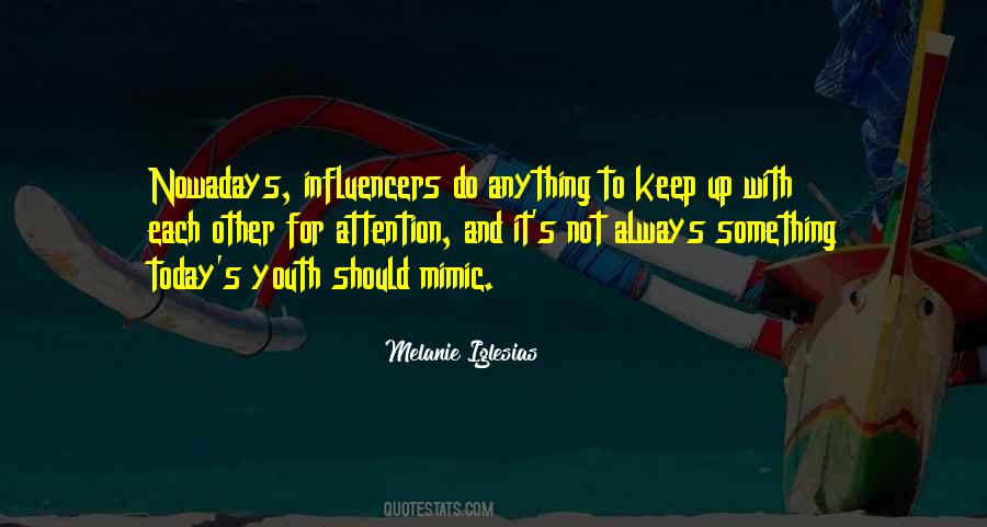 Melanie Iglesias Quotes #56093