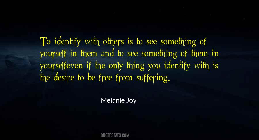 Melanie Joy Quotes #367289