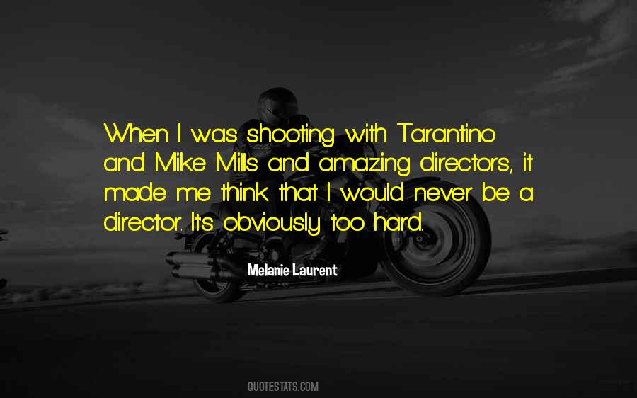 Melanie Laurent Quotes #318743