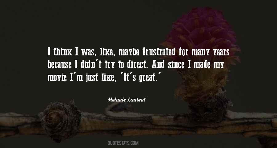 Melanie Laurent Quotes #788998