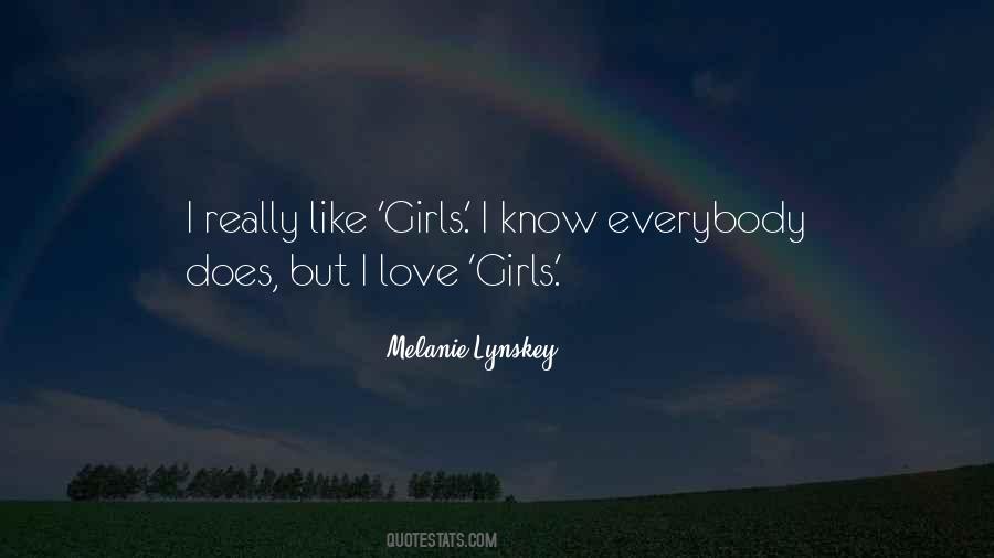 Melanie Lynskey Quotes #1536453