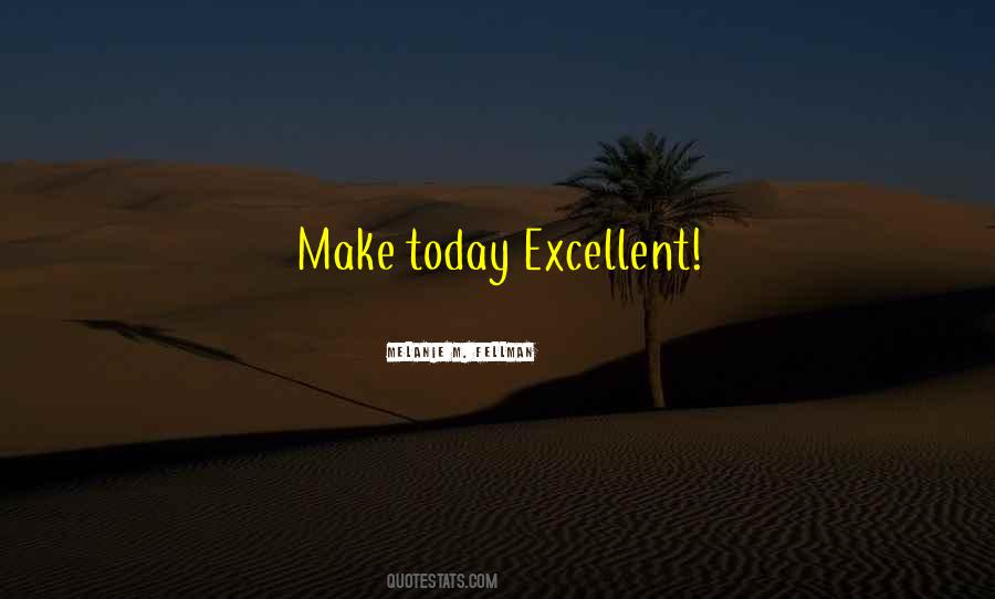 Melanie M. Fellman Quotes #743217 Melanie M. Fellman Quotes #743217