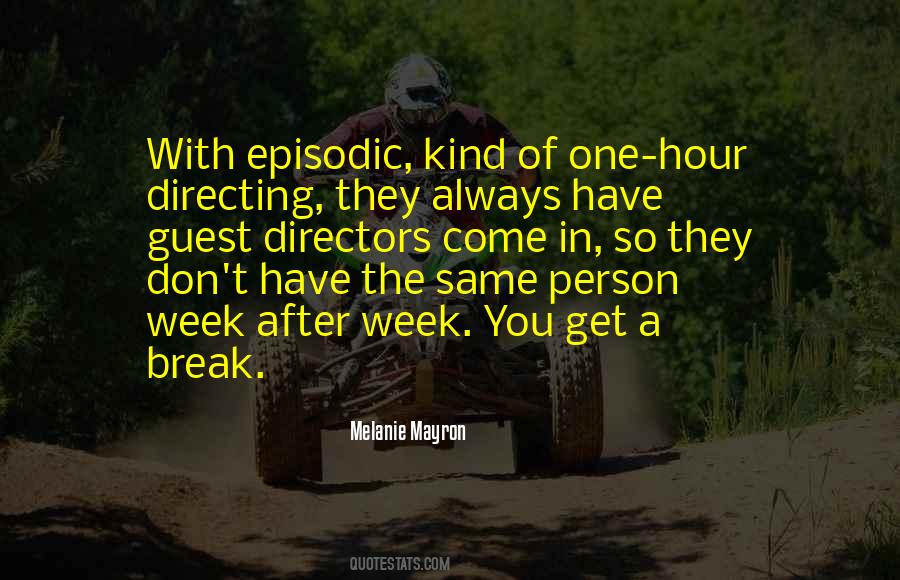 Melanie Mayron Quotes #255051