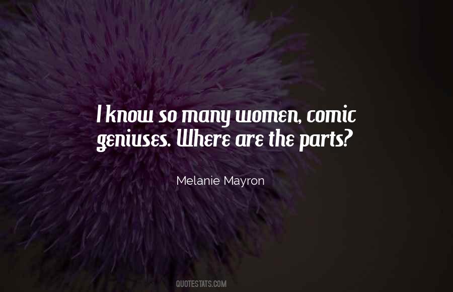 Melanie Mayron Quotes #962934