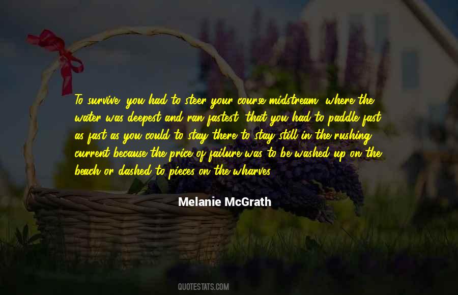 Melanie McGrath Quotes #1804216