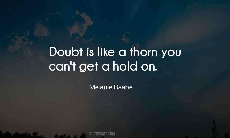 Melanie Raabe Quotes #1812769