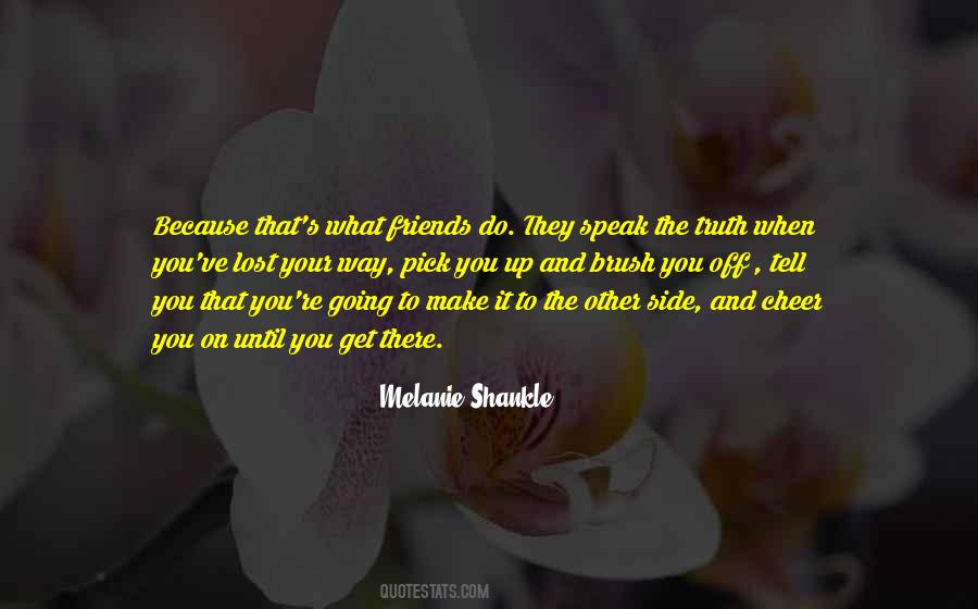 Melanie Shankle Quotes #1597541