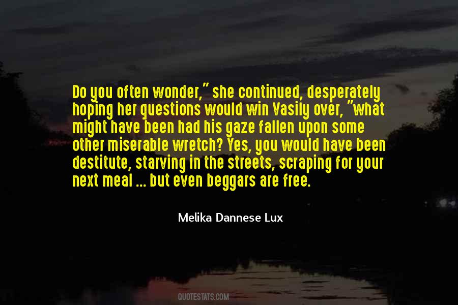 Melika Dannese Lux Quotes #1020912