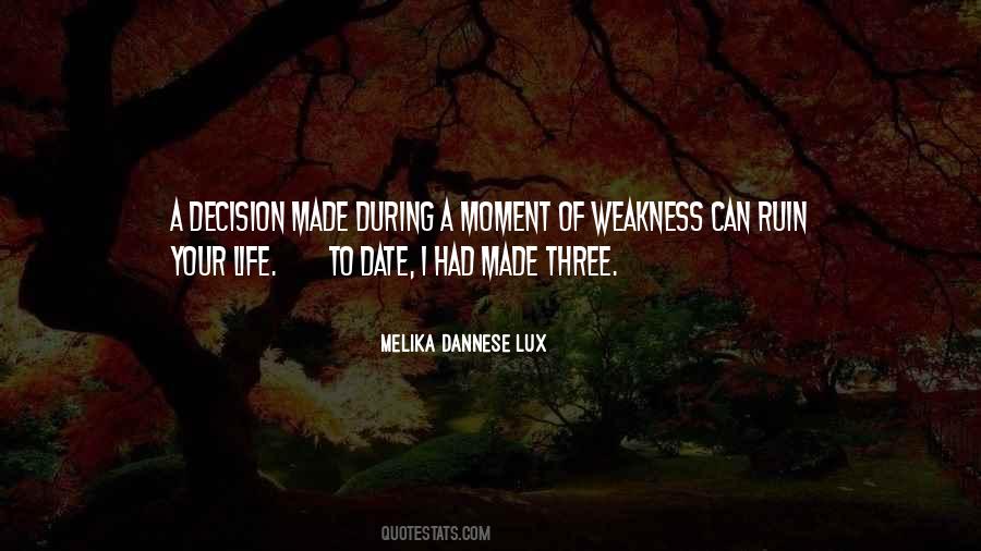 Melika Dannese Lux Quotes #1164307
