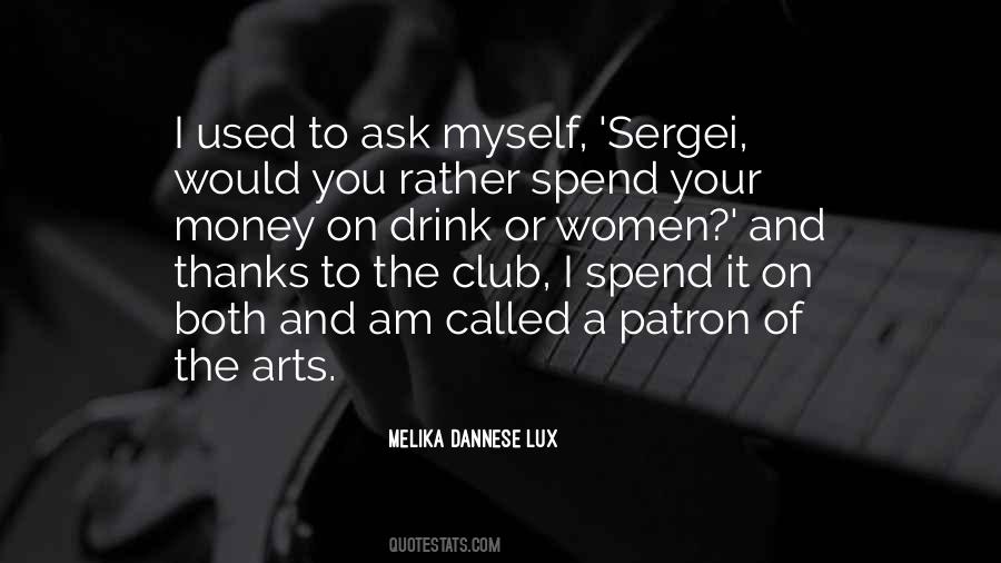 Melika Dannese Lux Quotes #1555677