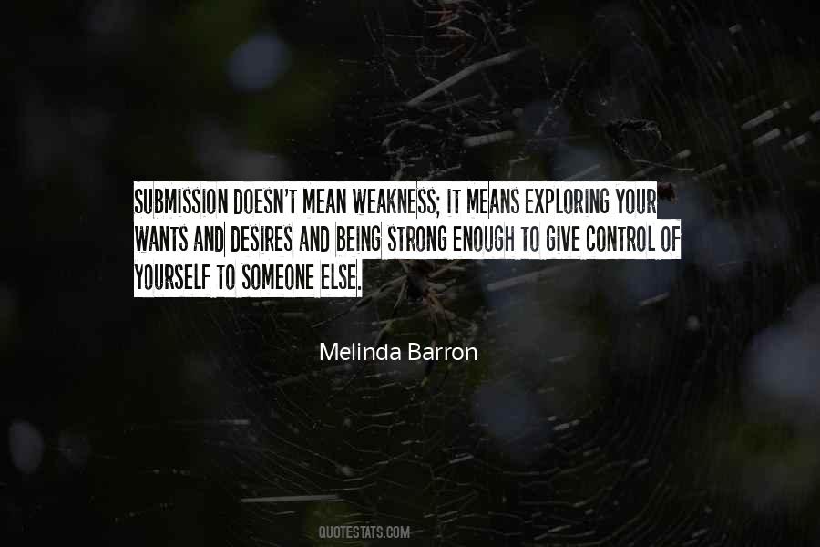 Melinda Barron Quotes #371503