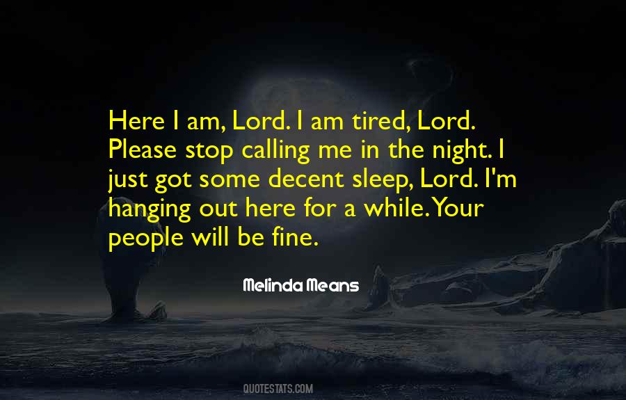 Melinda Means Quotes #752668 Melinda Means Quotes #752668