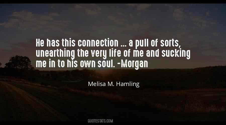 Melisa M. Hamling Quotes #1853533