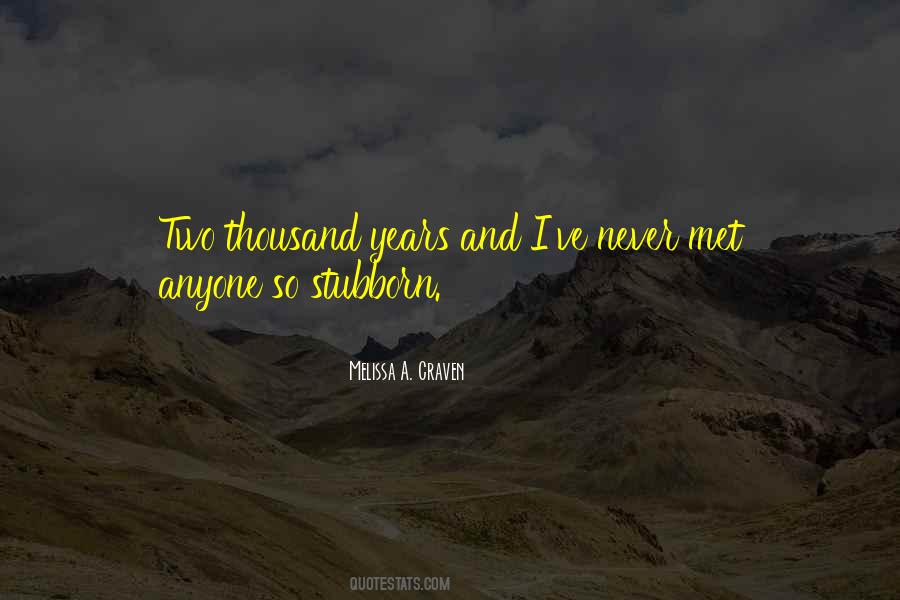 Melissa A. Craven Quotes #1362179