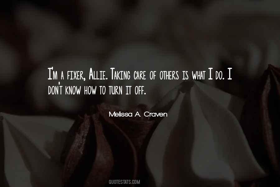 Melissa A. Craven Quotes #1388470