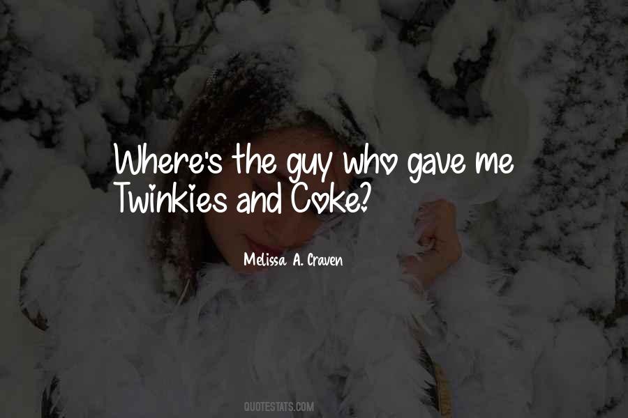 Melissa A. Craven Quotes #183120