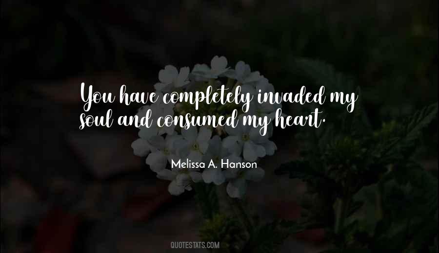 Melissa A. Hanson Quotes #1367929