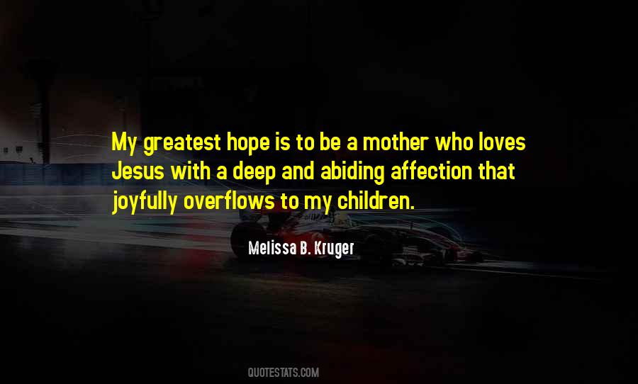 Melissa B. Kruger Quotes #1675906