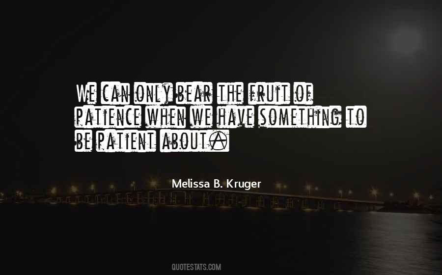 Melissa B. Kruger Quotes #355881