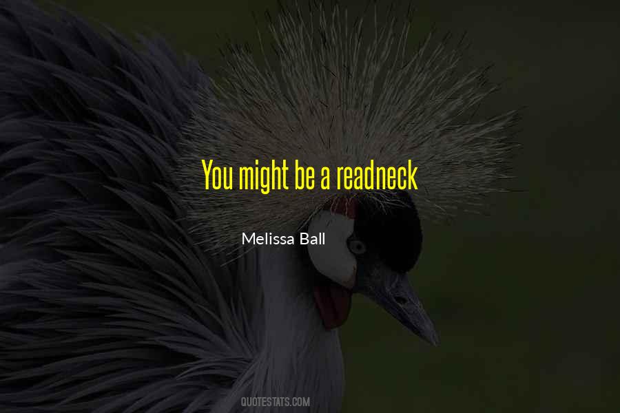 Melissa Ball Quotes #286758