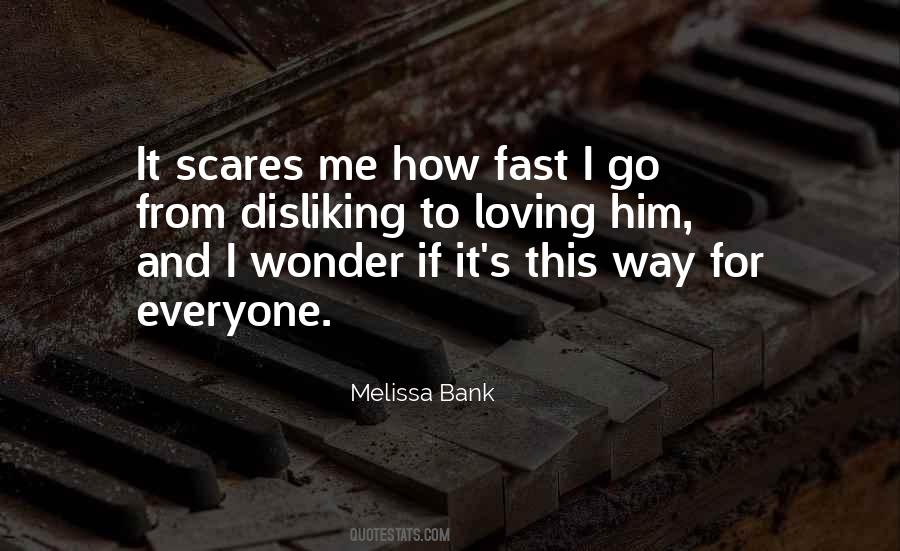 Melissa Bank Quotes #1111256