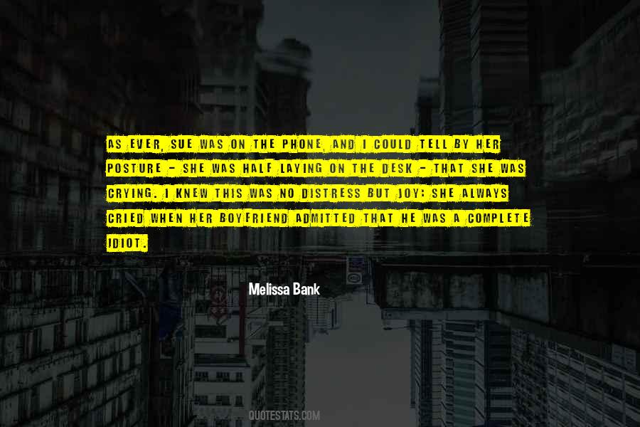 Melissa Bank Quotes #1149507