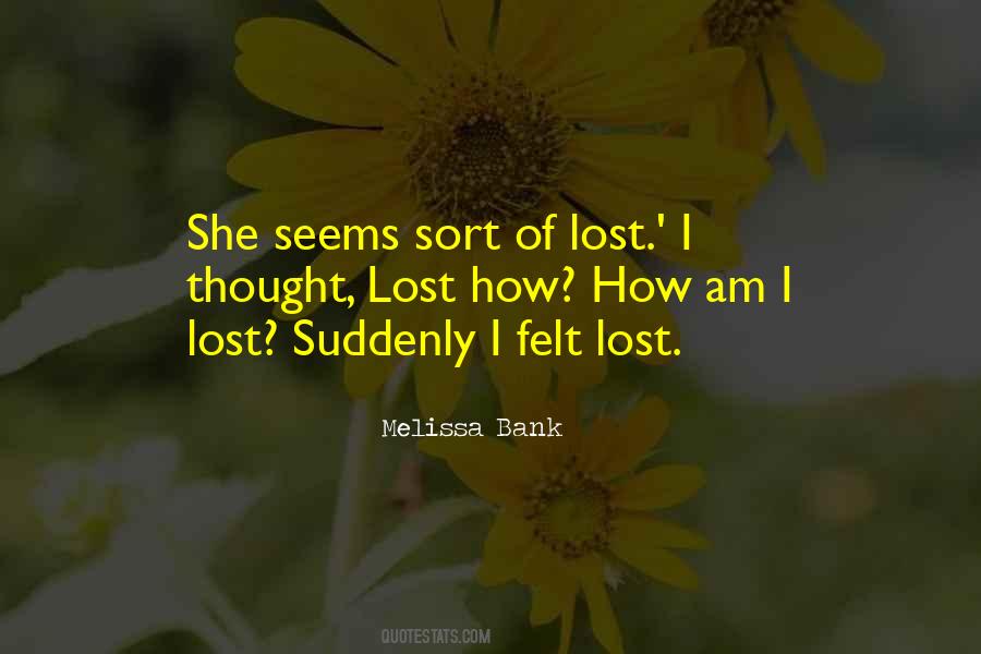 Melissa Bank Quotes #136483
