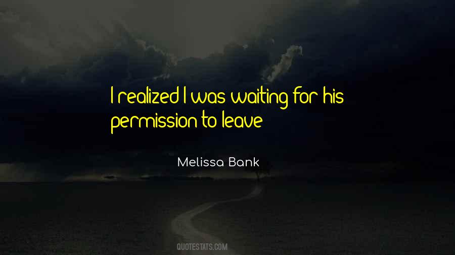 Melissa Bank Quotes #1797737
