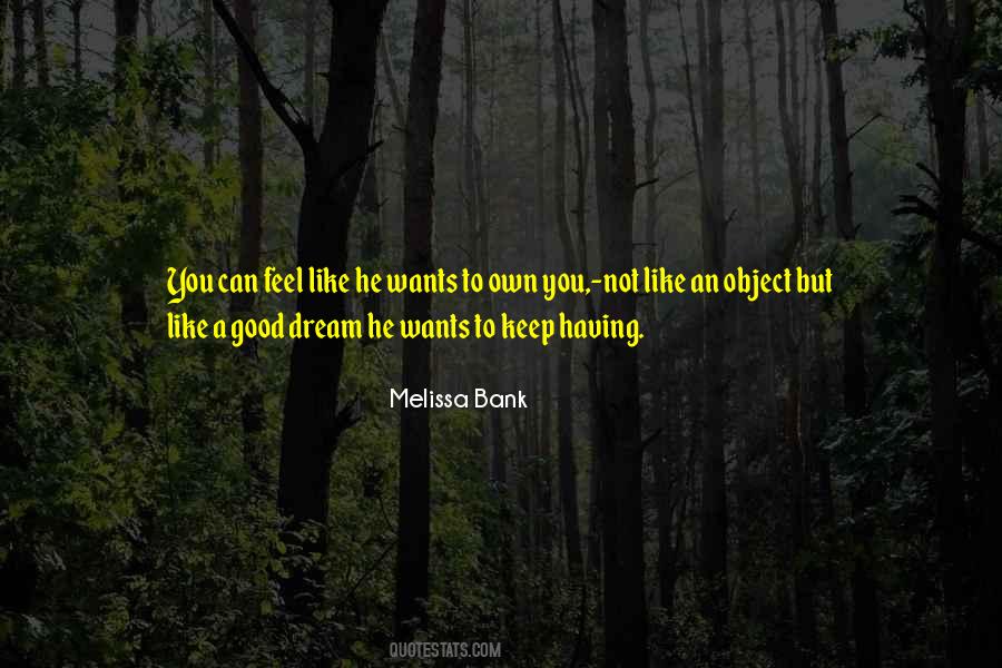 Melissa Bank Quotes #391245